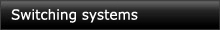 Switching Systems